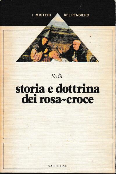 Storia e dottrina dei rosa-croce