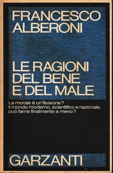 Le ragioni del bene e del male