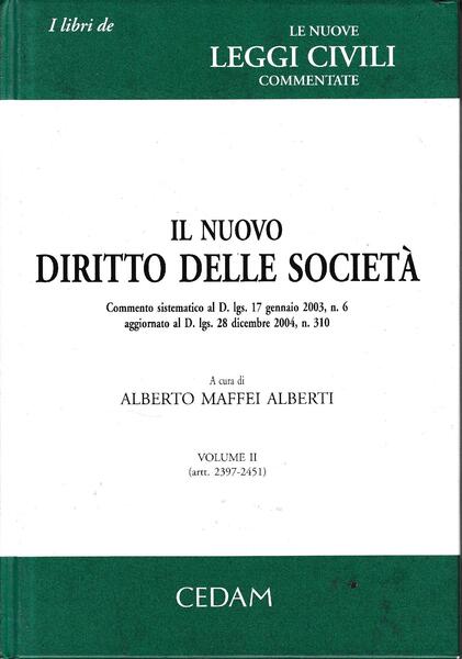 Il nuovo diritto delle società : commento sistematico al D. …