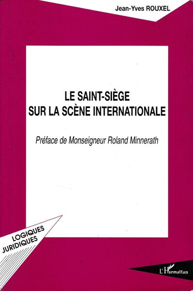 Le Saint-Siège sur la scène internationale