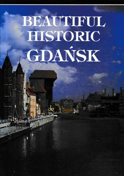 Das schöne alte Danzig