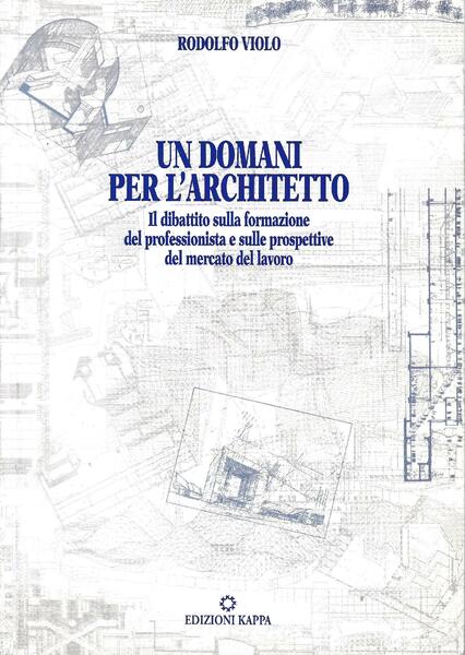 Un domani per l'architetto