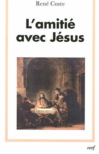 L'amitié avec Jésus