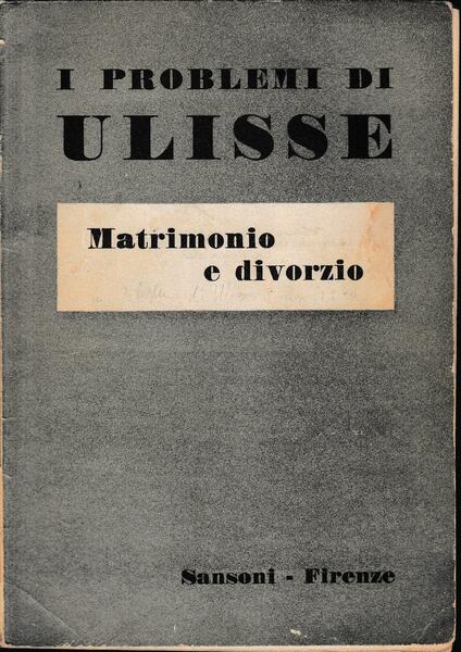 I problemi di Ulisse Matrimonio e divorzio