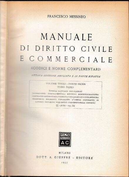 Manuale di Diritto Civile e Commerciale (codici e norme complementari), …