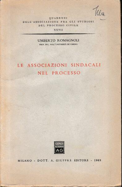 Le associazioni sindacali nel processo