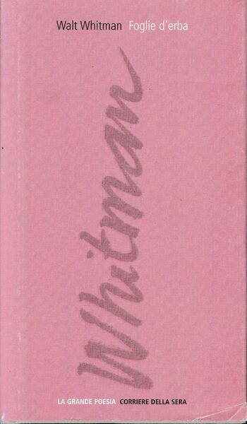 Foglie d'erba. Testo Inglese a fronte