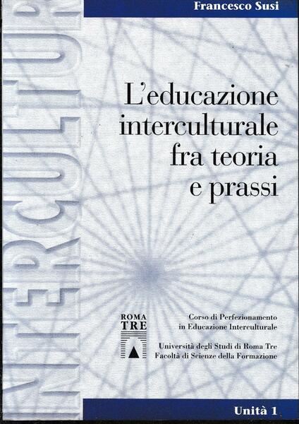 L'educazione interculturale fra ipotesi e prassi