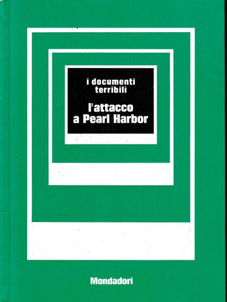 L'attacco Pearl Harbor