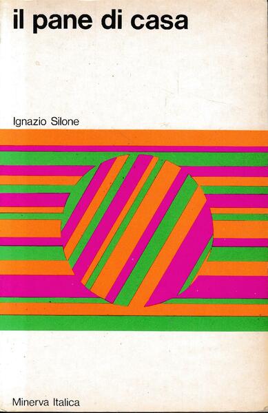 Il pane di casa.
