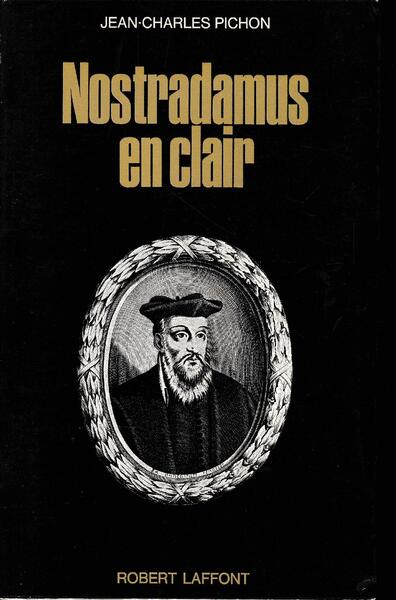 Nostradamus en clair