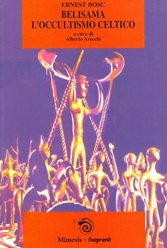 Belisama. L'occultismo celtico