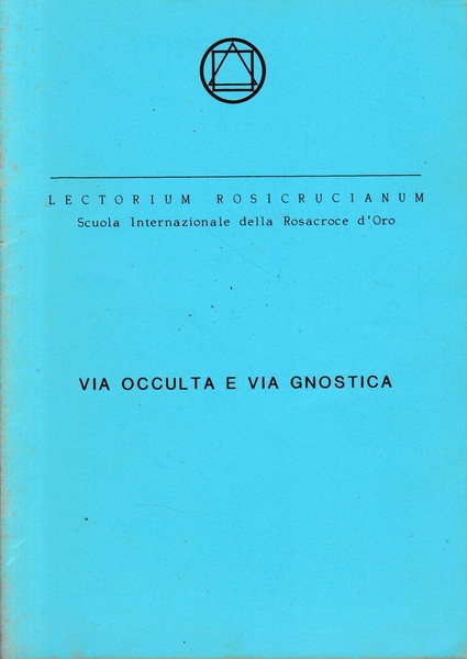 Via occulta e via gnostica