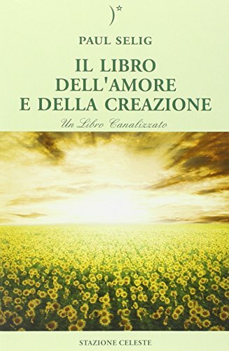 Il libro dell'amore e della creazione