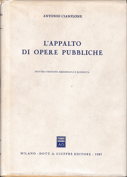 L' appalto di opere pubbliche