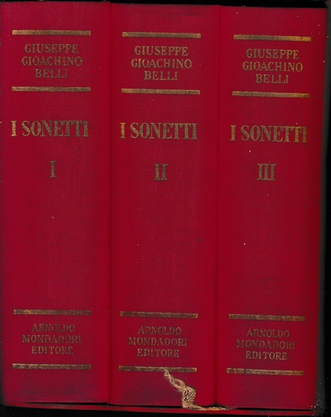 I sonetti di Giuseppe Gioachino Belli, tre volumi.