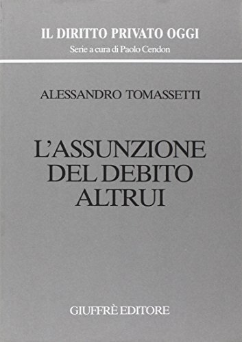 L'assunzione del debito altrui