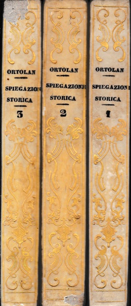 Spiegazione storica delle istituzioni dell'Imperatore Giustiniano col testo. la traduzione, …