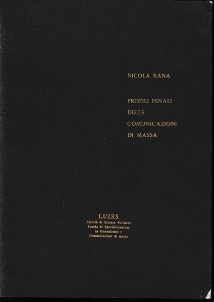 Profili penali delle comunicazioni di massa, corso di lezioni tenute …