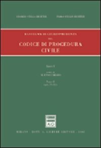Rassegna di giurisprudenza del Codice di procedura civile. Artt. 75-111 …