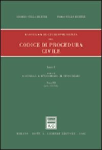 Rassegna di giurisprudenza del Codice di procedura civile.Artt. 122-162 (Vol. …