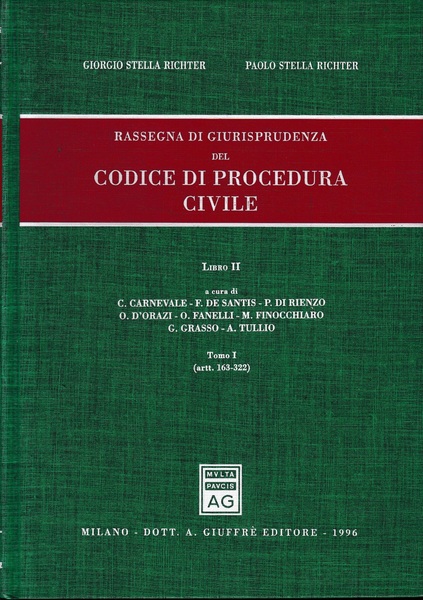 Rassegna di giurisprudenza del Codice di procedura civile. Libro2/1) Artt. …