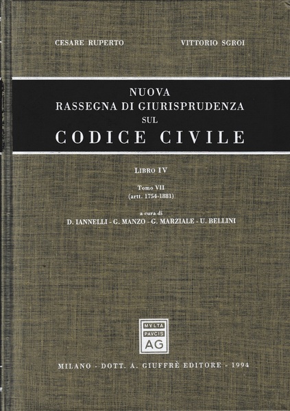 Nuova rassegna di giurisprudenza sul Codice civile. Artt. 1754-1881 (Vol. …