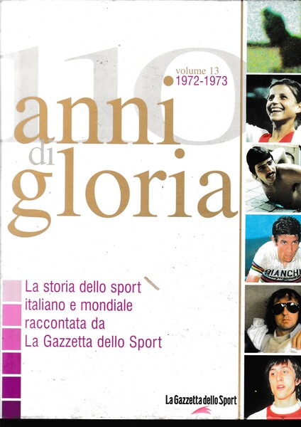 110 anni di gloria, vol. 13: 1972-1973