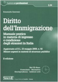 Diritto dell'immigrazione : manuale pratico in materia di ingresso e …