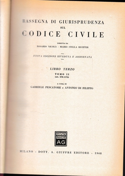 Rassegna di Giurisprudenza sul Codice Civile, libro 3, tomo 2 …