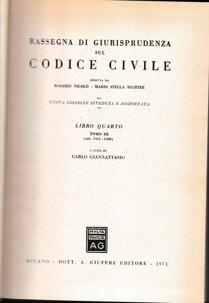 Rassegna di Giurisprudenza sul Codice Civile, libro 4, tomo 3 …