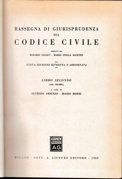 Rassegna di Giurisprudenza sul Codice Civile, libro 2 (art. 456-809)