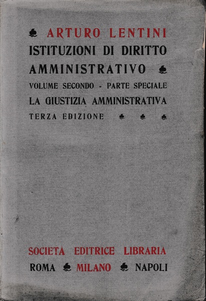 Istituzioni di diritto amministrativo, vol. 2^