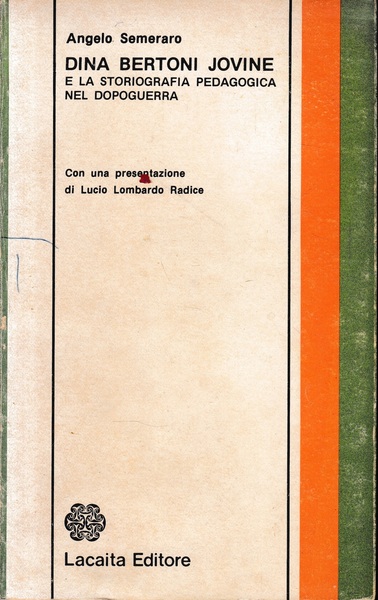 Dina Bertoni Jovine e la storiografia pedagogica nel dopoguerra