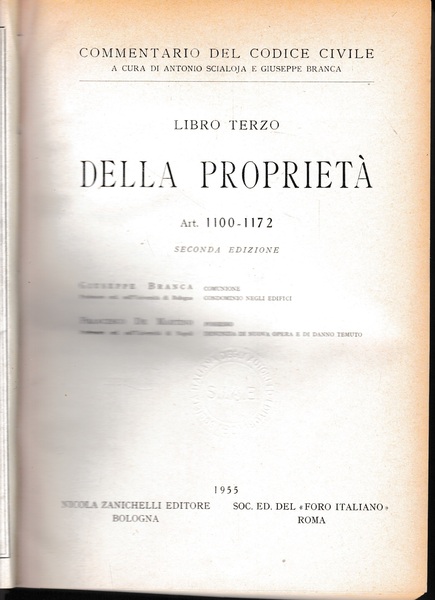 Commentario del Codice Civile, libro terzo. Della proprietà. art. 1100-1172.