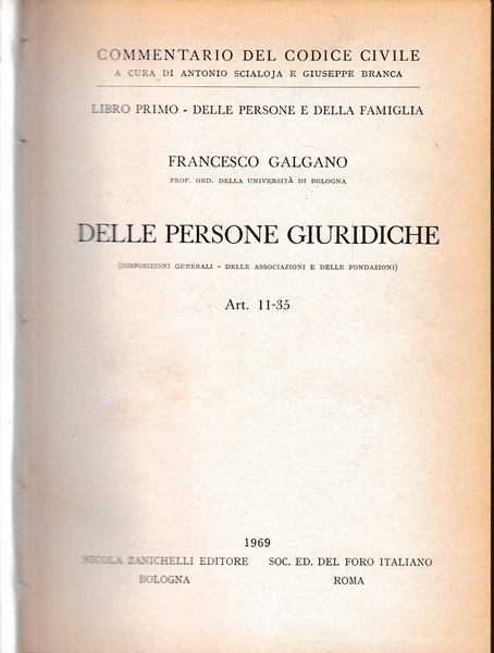 Commentario del Codice Civile, libro primo - delle persone e …