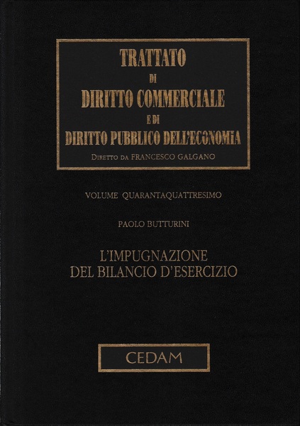 Trattato di Diritto Commerciale e di Diritto Pubblico dell'Economia. Impugnazione …