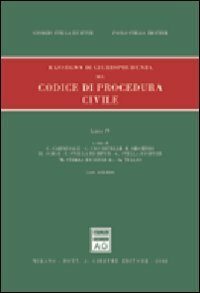 Rassegna di giurisprudenza del Codice di procedura civile. Aggiornamento 1999-2001. …