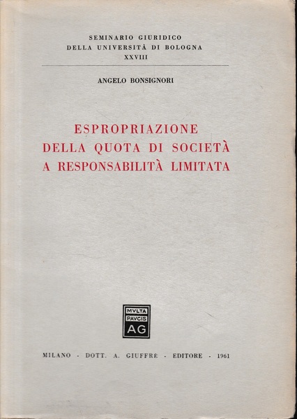 Espropriazione della quota di società a responsabilità limitata