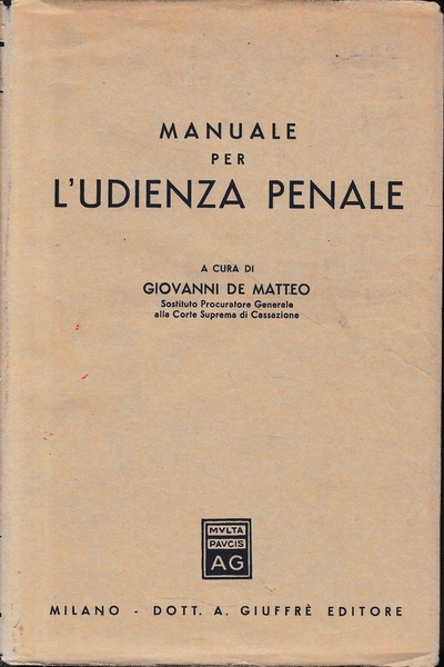 Manuale per l'udienza penale