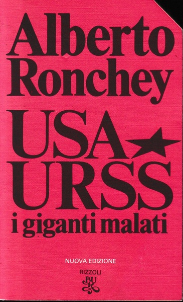 USA URSS i giganti malati