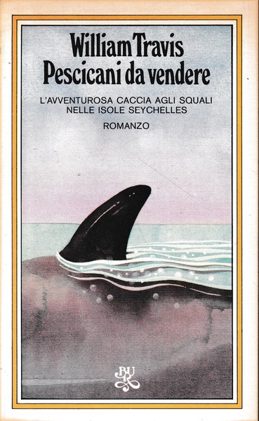 Pescicani da vendere