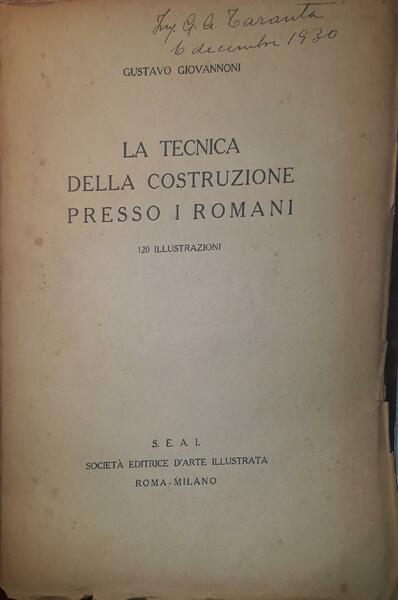 La tecnica della costruzione presso i romani
