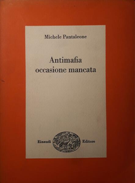 Antimafia occasione mancata