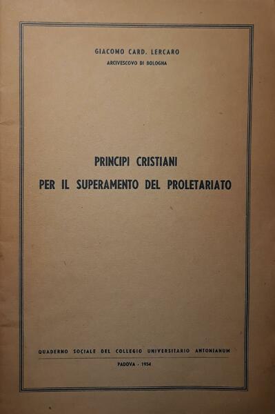 Principi cristiani per il superamento del proletariato