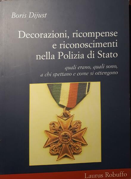 Decorazioni, ricompense e riconoscimenti nella polizia di Stato