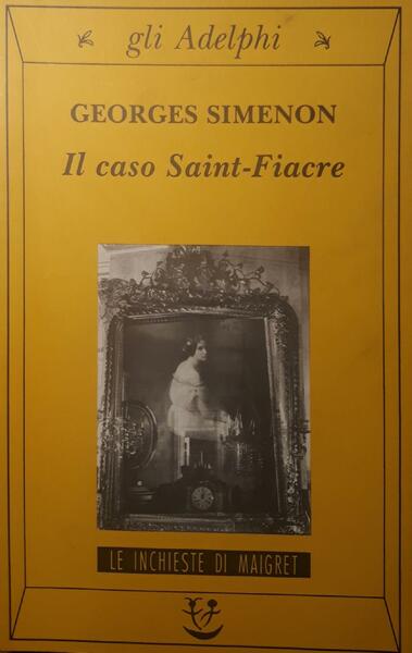 Il caso Saint-Fiacre