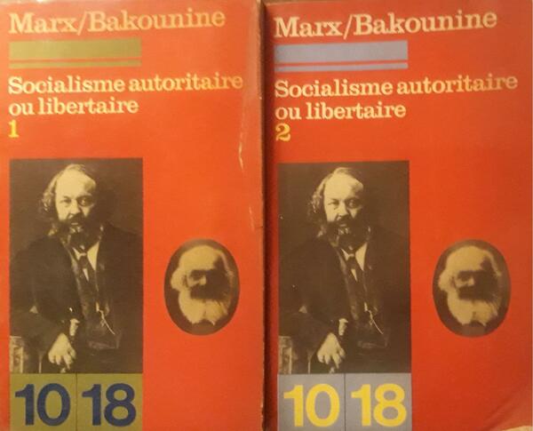 Socialisme autoritaire on libertaire: Tome I p.447, Tome II p.445