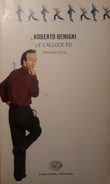 E l'alluce fu monologhi &amp; gag