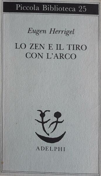 Lo zen e il tiro con l'arco